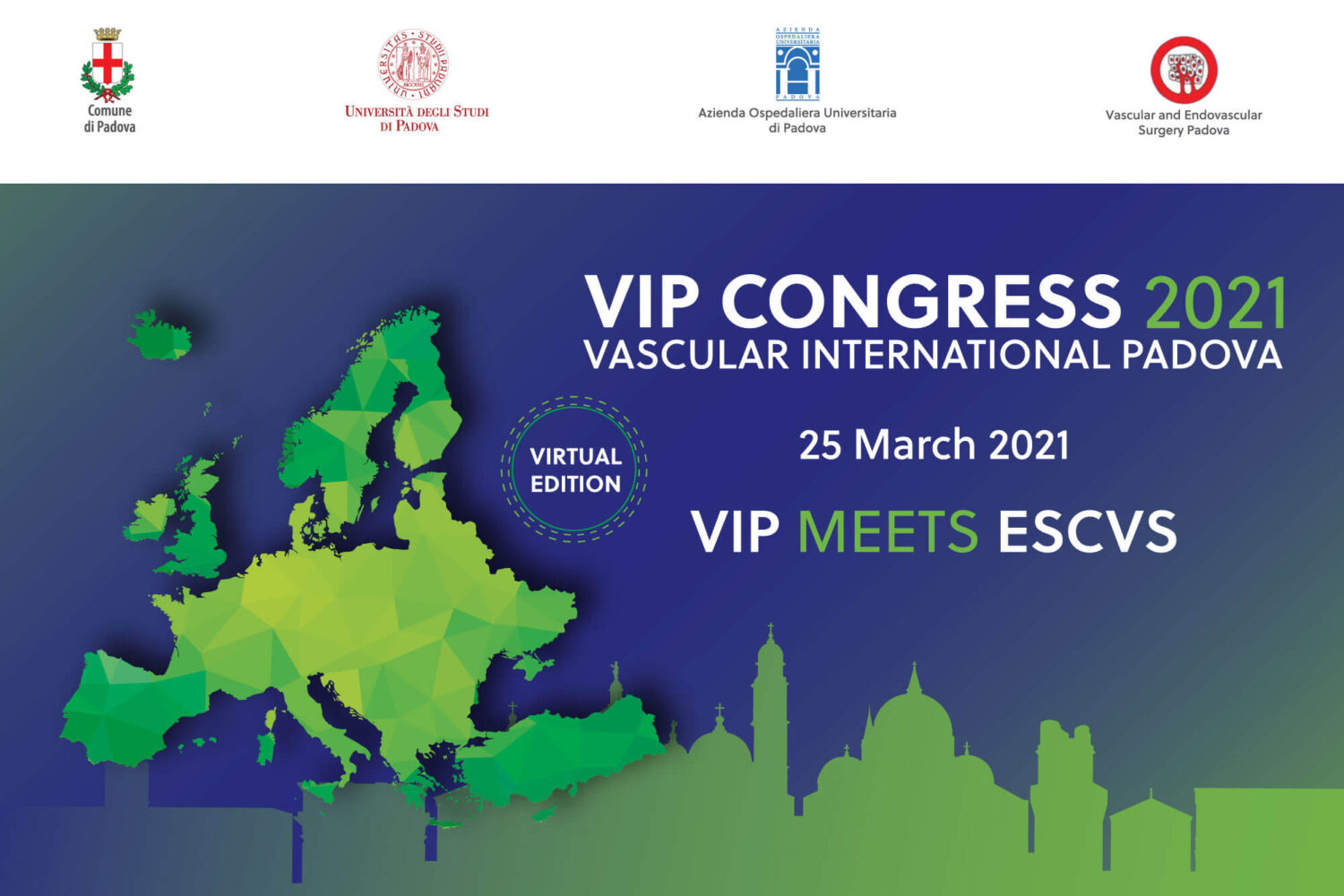 VIP CONGRESS 2021. VASCULAR INTERNATIONAL PADOVA Chirurgia Vascolare